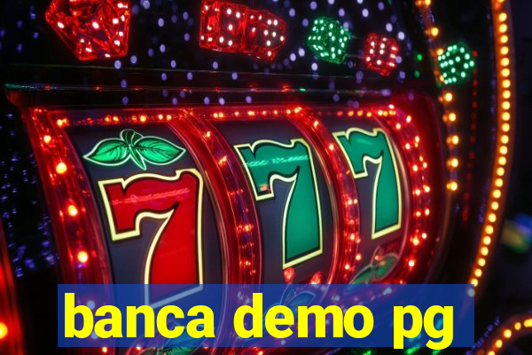 banca demo pg